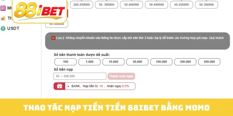 Thao tác nạp tiền tiền 88IBET bằng Momo