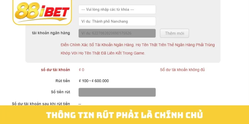 Thông tin rút phải là chính chủ